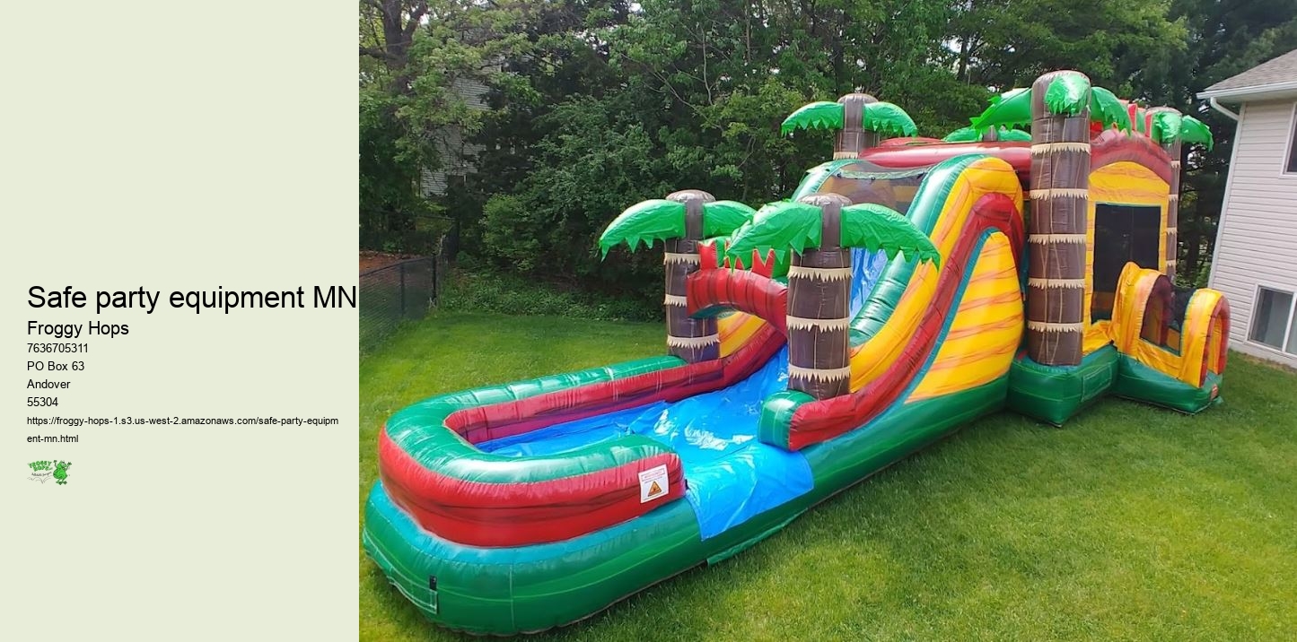 Safe party equipment MN